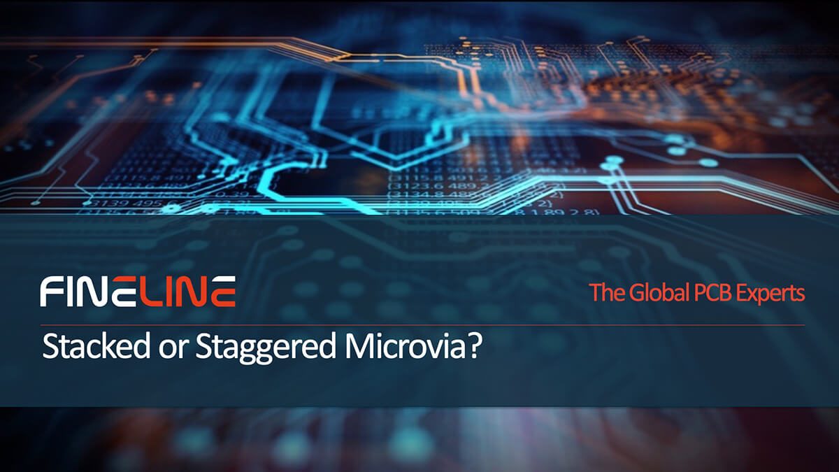 stacked-staggered-microvia-banner Stacked or Staggered Microvia